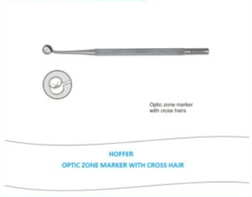 Hoffer Optic Zone Marker With Cross Hairs