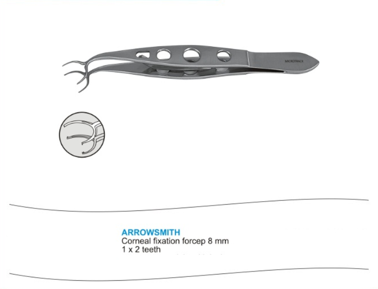 Arrowsmith Corneal Fixation forcep